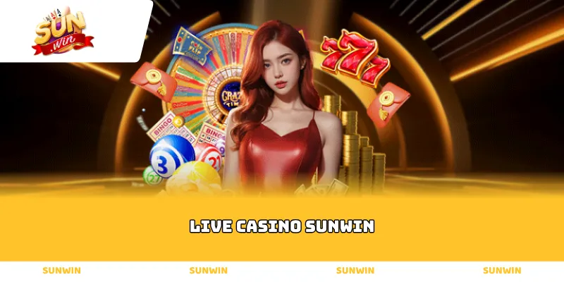 Live Casino Sunwin