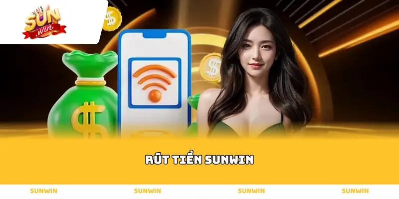 Rút tiền Sunwin