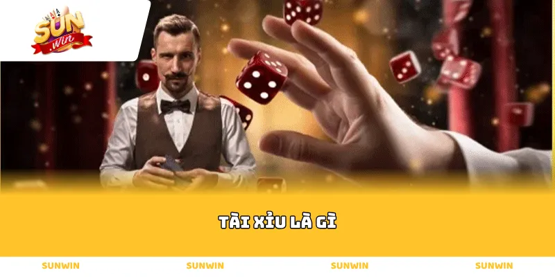 tài xỉu là gì